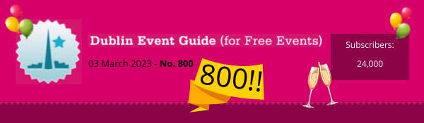 Dublin Event Guide (for Free Events)