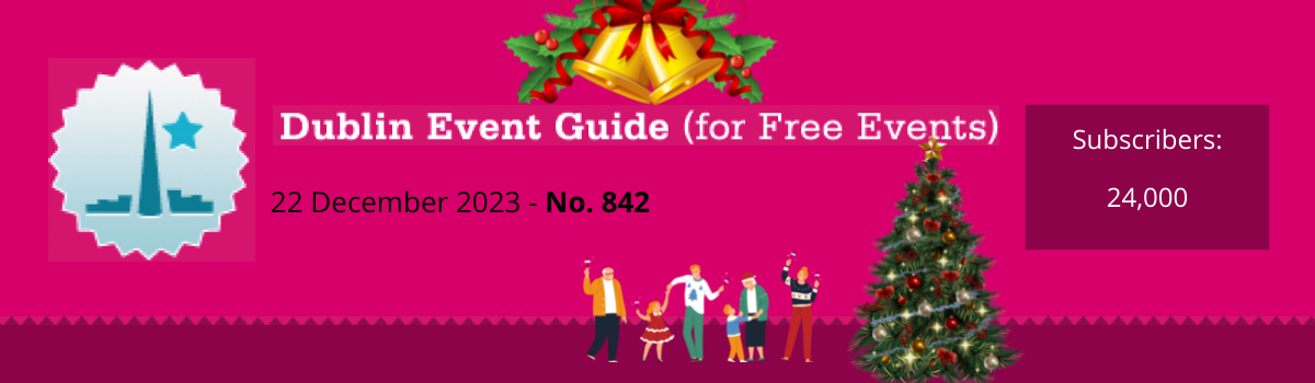Dublin Event Guide (for Free Events)